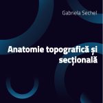 Anatomie topografică și secțională
