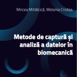 Metode de captură și analiză a datelor în biomecanică