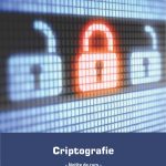 Criptografie. Notițe de curs