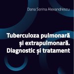 Tuberculoza pulmonară și extrapulmonară. Diagnostic și tratament