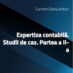 Expertiza contabilă. Studii de caz. Partea a II-a
