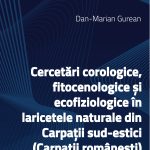 Cercetări corologice, fitocenologice și ecofiziologice în laricetele naturale din Carpații sud-estici (Carpații românești)