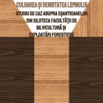 Culoarea și densitatea lemnului: studiu de caz asupra eșantioanelor din xiloteca Facultății de Silvicultură și exploatări forestiere