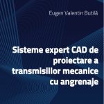Sisteme expert CAD de proiectare a transmisiilor mecanice cu angrenaje