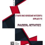 Ethics and academic integrity applied to physical activities