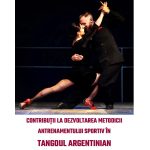 Contribuții la dezvoltarea metodicii antrenamentului sportiv în tangoul argentinian