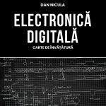 Electronică digitală. Carte de învățătură