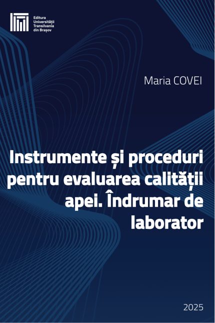 Instrumente și proceduri pentru evaluarea calității apei. Îndrumar de laborator