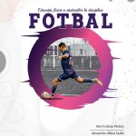 Educaţia fizică a studenţilor la disciplina fotbal