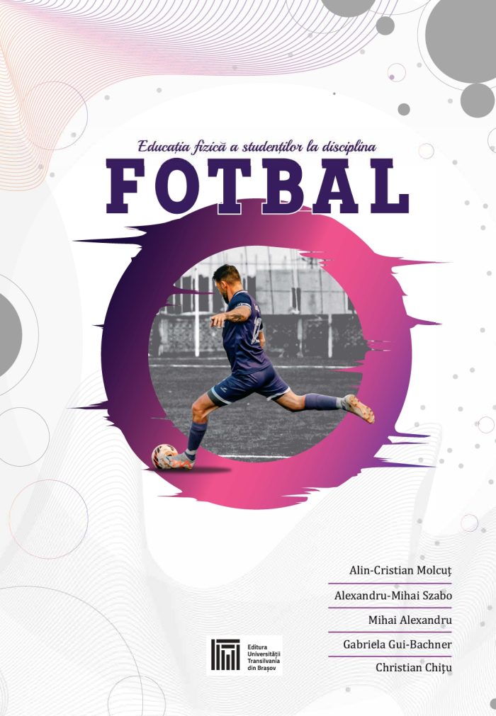 Educaţia fizică a studenţilor la disciplina fotbal - imagine 1