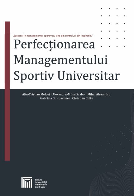 Perfecţionarea managementului sportiv universitar