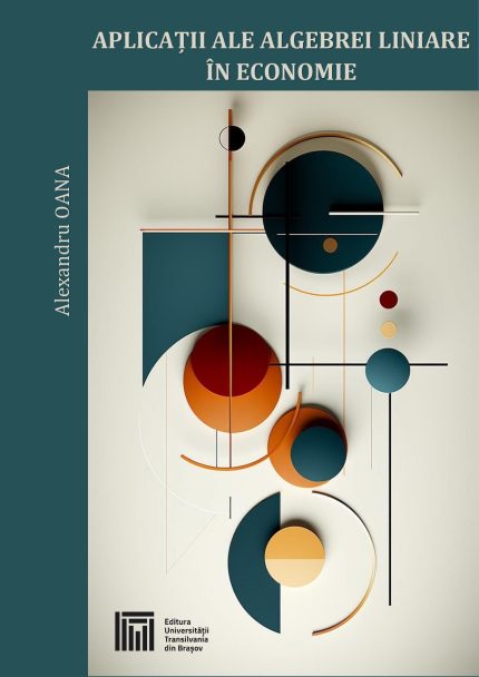 Aplicații ale algebrei liniare în economie