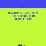 Cunoștințe teoretice în știința sportului și educației fizice