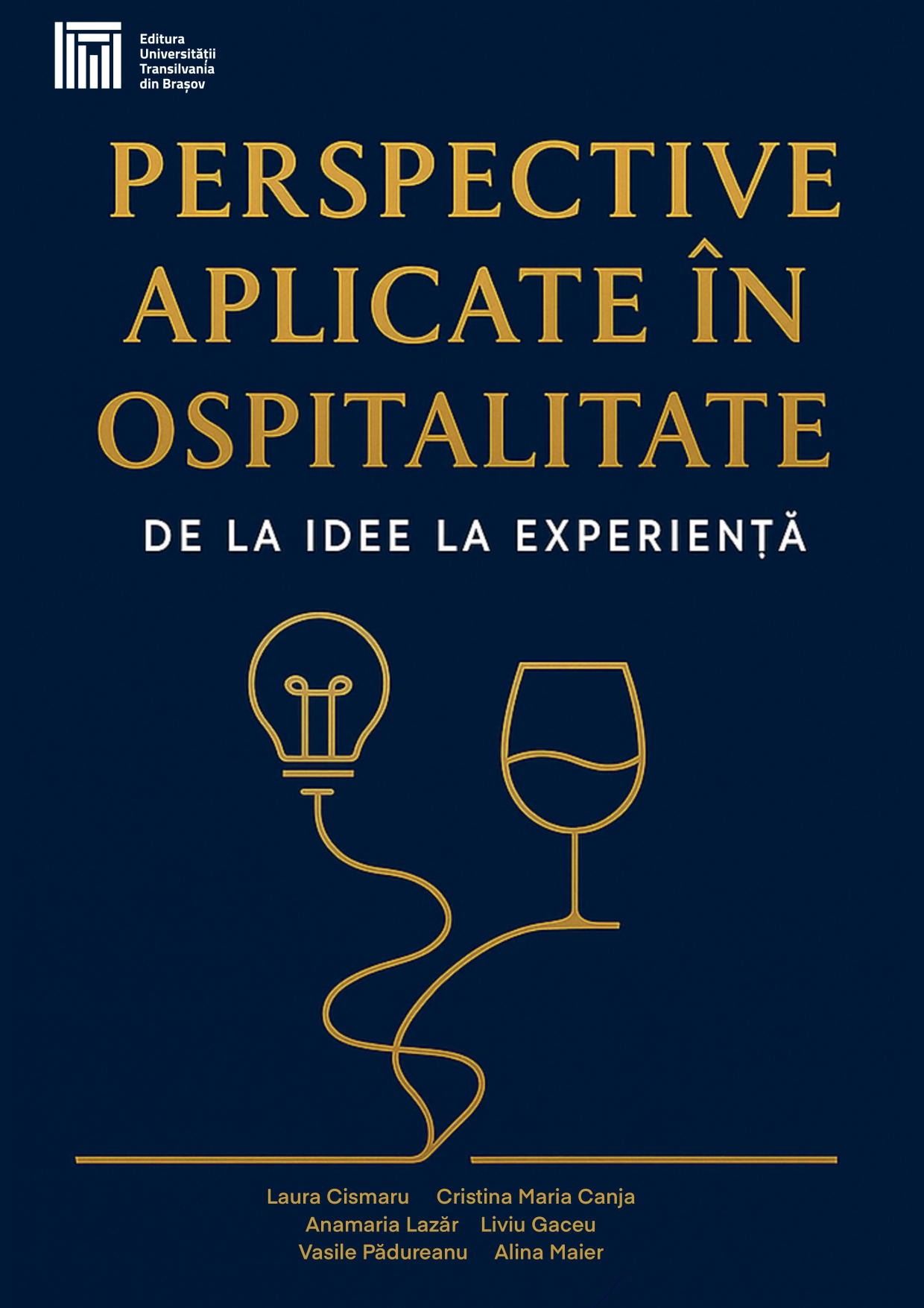 978-606-19-1829-4-cover-1.jpg Perspective aplicate în ospitalitate: de la idee la experiență - imagine 1