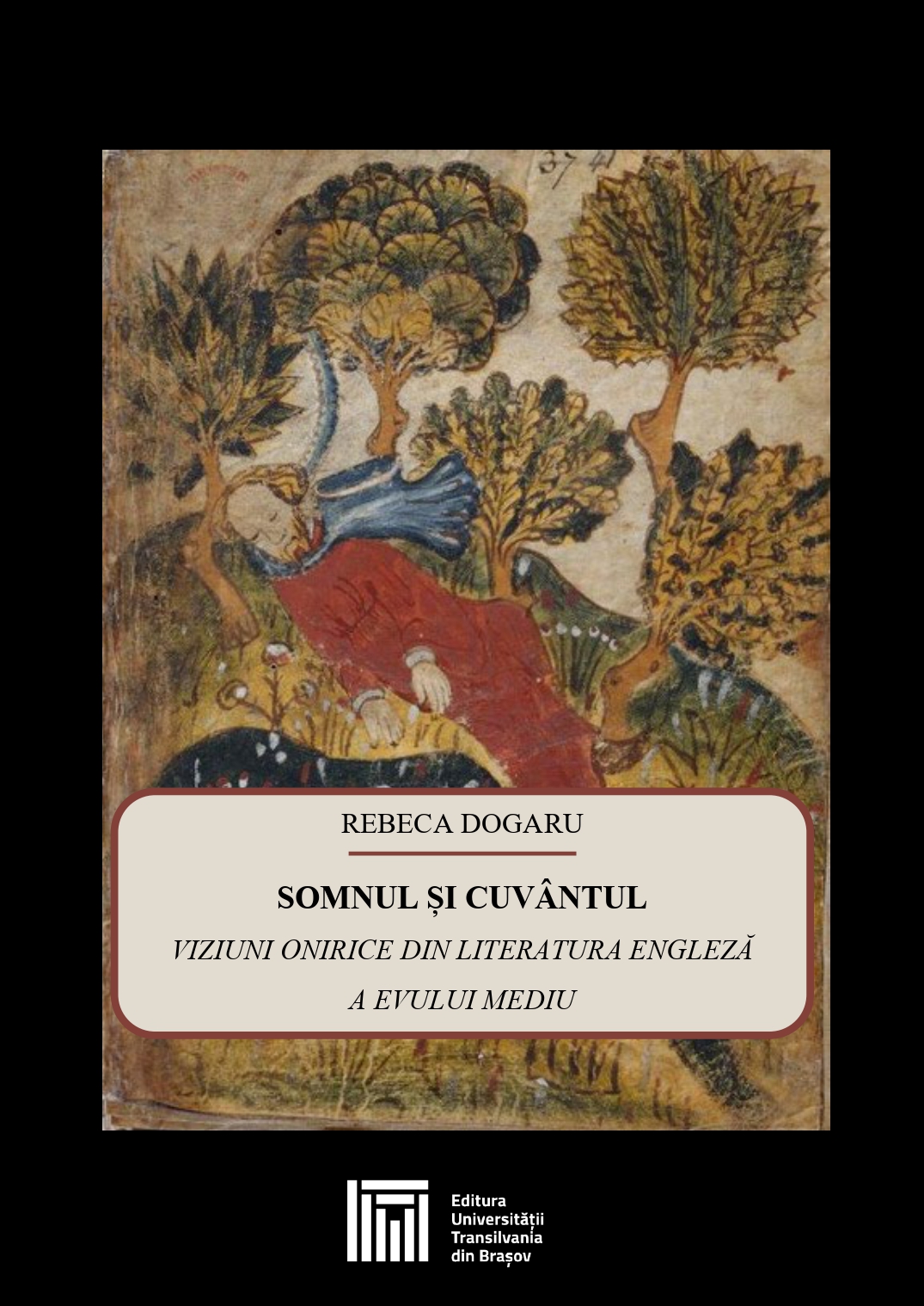 978-606-19-1845-4-cover Somnul și cuvântul: viziuni onirice din literatura engleză a Evului Mediu - imagine 1