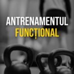 Antrenamentul funcțional