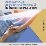 Ghid național de practică medicală în îngrijiri paliative